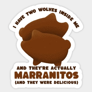 I have two wolves inside me - marranitos - mexican food Sticker